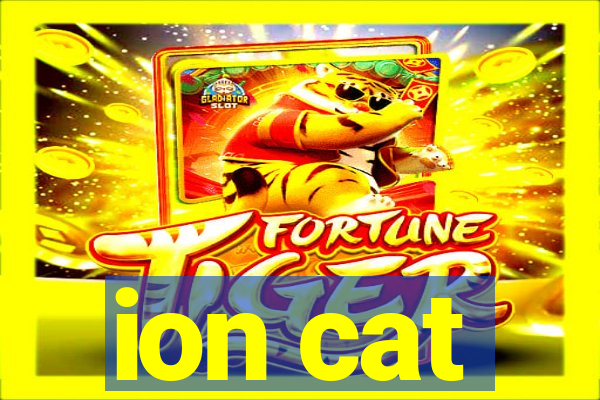 ion cat
